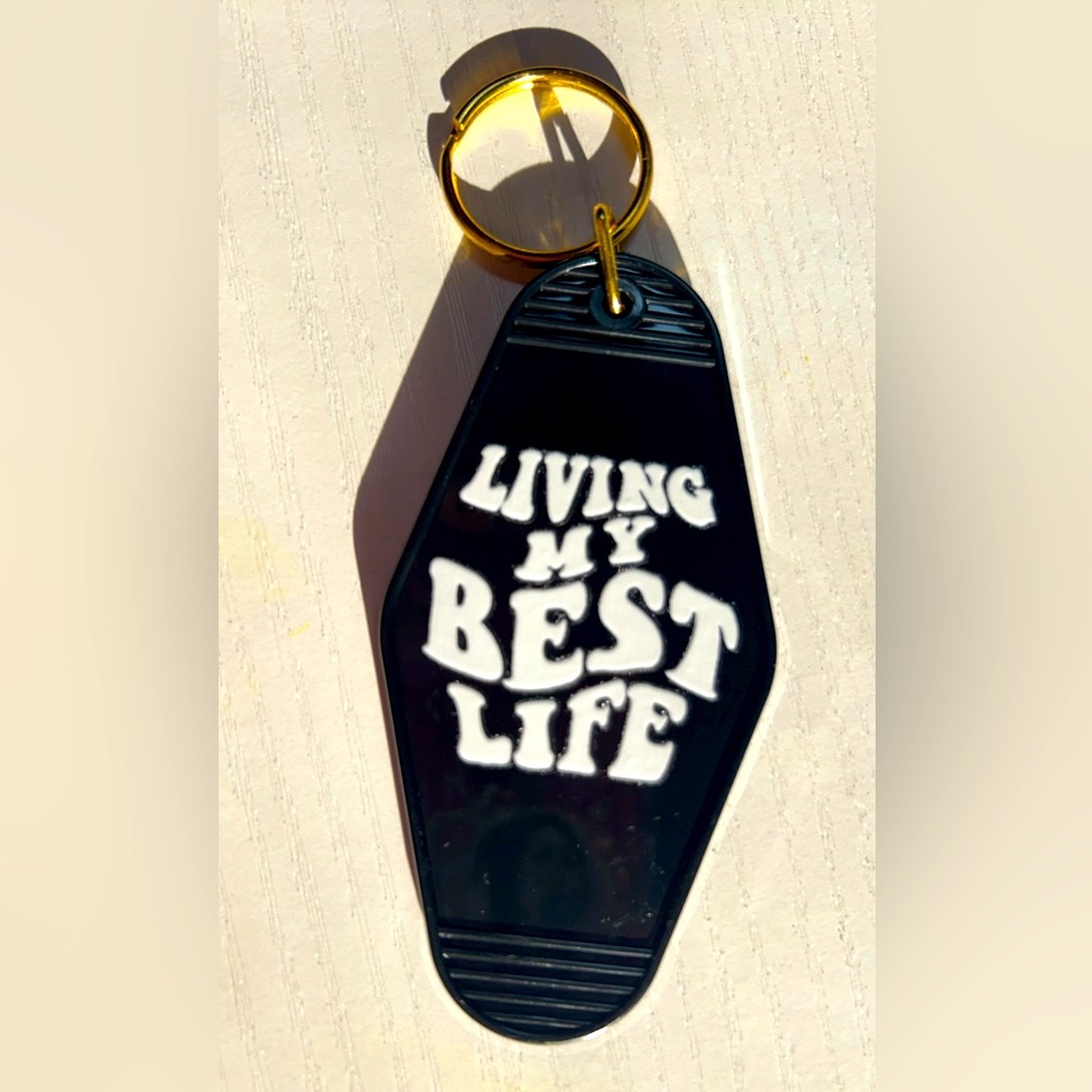 “Living my Best Life” Motel Keychain